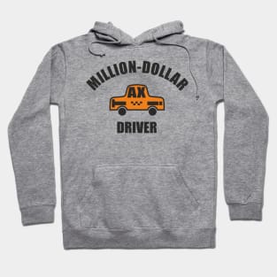 Million-dollar Taxi Driver Hoodie